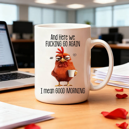 Mug Humoristique “Good Morning“ Poulet Grognon – Tasse Sarcastique Amusante